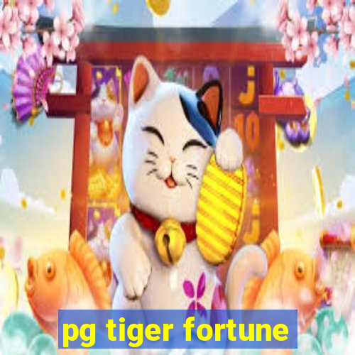 pg tiger fortune